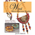 Wired Micro-Macramé Jewelry Paperback D10823